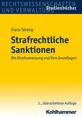 Streng | Strafrechtliche Sanktionen | Buch | 978-3-17-022365-3 | sack.de
