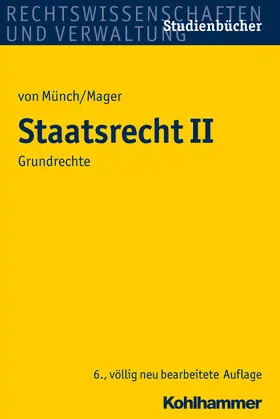 von Münch / Mager | Staatsrecht II | Buch | 978-3-17-022366-0 | www2.sack.de
