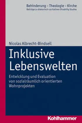 Albrecht-Bindseil |  Inklusive Lebenswelten | Buch |  Sack Fachmedien