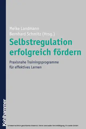 Landmann / Schmitz |  Selbstregulation erfolgreich fördern | eBook | Sack Fachmedien