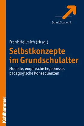 Hellmich |  Selbstkonzepte im Grundschulalter | eBook | Sack Fachmedien