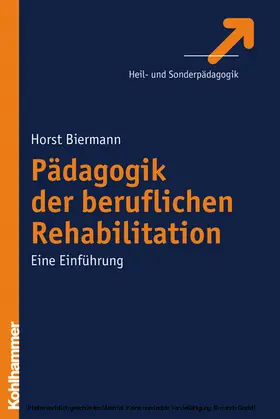 Biermann |  Pädagogik der beruflichen Rehabilitation | eBook | Sack Fachmedien