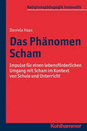Haas |  Das Phänomen Scham | Buch |  Sack Fachmedien