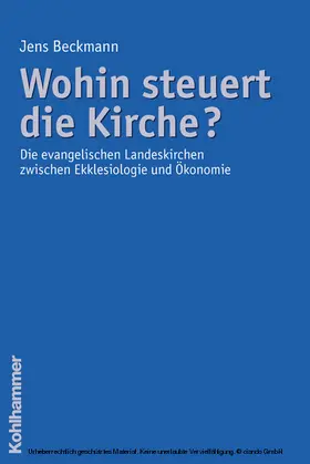 Beckmann |  Wohin steuert die Kirche? | eBook | Sack Fachmedien