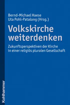 Haese / Pohl-Patalong | Volkskirche weiterdenken | E-Book | sack.de