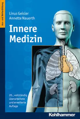 Geisler / Schmieden / Nauerth |  Innere Medizin | Buch |  Sack Fachmedien