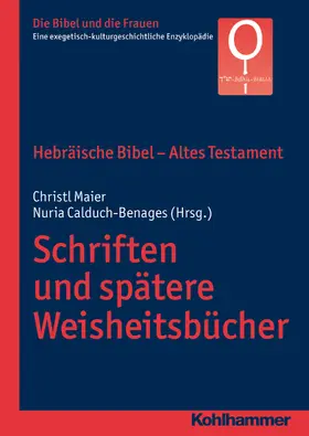 Maier / Calduch-Benages | Hebräische Bibel - Altes Testament | Buch | 978-3-17-023413-0 | sack.de