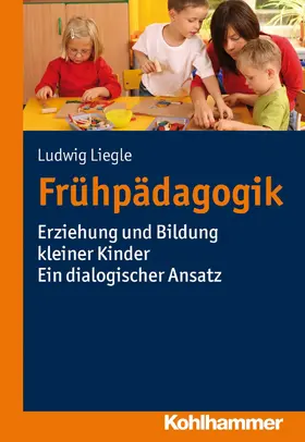Liegle |  Frühpädagogik | eBook | Sack Fachmedien