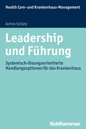 Schütz / Zapp / Oswald |  Leadership und Führung | eBook | Sack Fachmedien