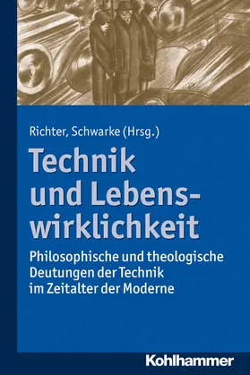 Richter / Schwarke |  Technik und Lebenswirklichkeit | Buch |  Sack Fachmedien