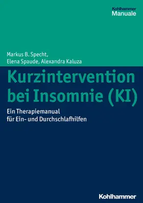 Specht / Jones / Spaude |  Kurzintervention bei Insomnie (KI) | eBook | Sack Fachmedien