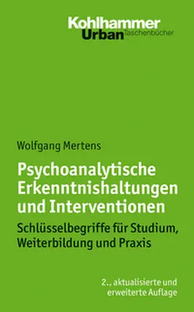 Mertens |  Psychoanalytische Erkenntnishaltungen und Interventionen | eBook | Sack Fachmedien