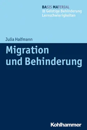 Halfmann / Schlummer / Terfloth | Migration und Behinderung | E-Book | www2.sack.de