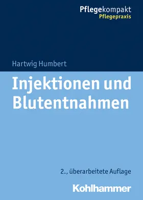 Humbert |  Injektionen und Blutentnahmen | Buch |  Sack Fachmedien