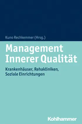 Rechkemmer |  Management Innerer Qualität | eBook | Sack Fachmedien