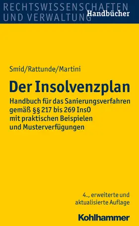 Smid / Rattunde / Martini |  Der Insolvenzplan | Buch |  Sack Fachmedien