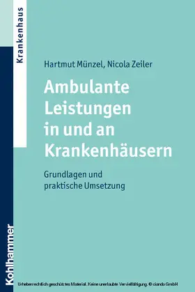 Münzel / Nicola |  Ambulante Leistungen in und an Krankenhäusern | eBook | Sack Fachmedien