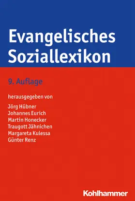Hübner / Eurich / Honecker |  Evangelisches Soziallexikon | eBook | Sack Fachmedien