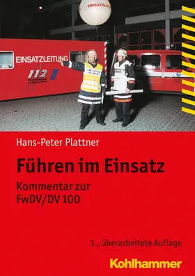 Plattner |  Führen im Einsatz | Buch |  Sack Fachmedien