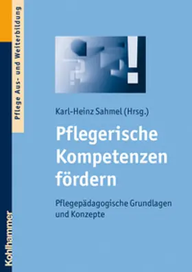 Sahmel |  Pflegerische Kompetenzen fördern | eBook | Sack Fachmedien