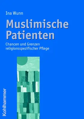 Wunn |  Muslimische Patienten | eBook | Sack Fachmedien