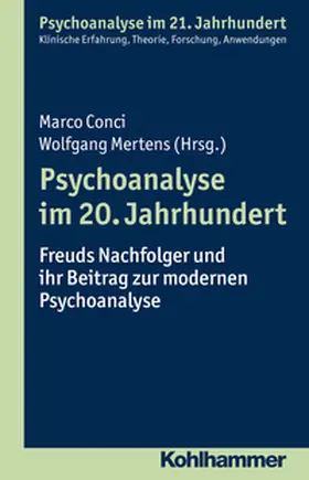 Conci / Mertens |  Psychoanalyse im 20. Jahrhundert | eBook | Sack Fachmedien