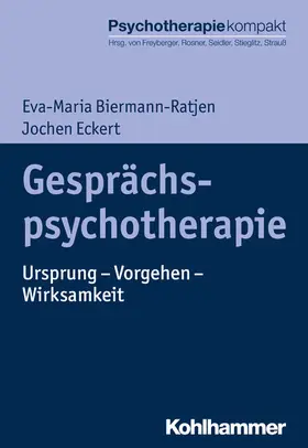 Biermann-Ratjen / Eckert / Rosner |  Gesprächspsychotherapie | eBook | Sack Fachmedien