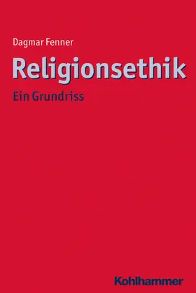 Fenner |  Religionsethik | eBook | Sack Fachmedien