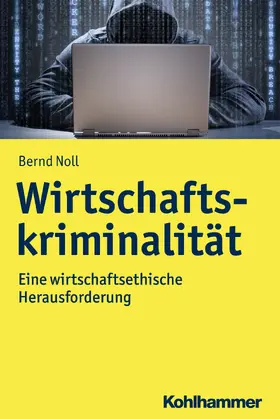 Noll |  Wirtschaftskriminalität | Buch |  Sack Fachmedien
