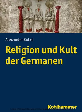 Rubel | Religion und Kult der Germanen | E-Book | sack.de