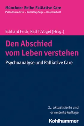 Frick / Vogel |  Den Abschied vom Leben verstehen | eBook | Sack Fachmedien