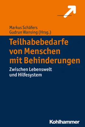 Schäfers / Wansing |  Teilhabebedarfe von Menschen mit Behinderungen | eBook | Sack Fachmedien