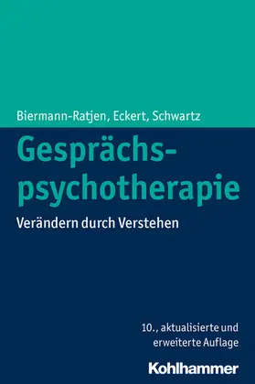 Schwartz / Biermann-Ratjen / Eckert |  Gesprächspsychotherapie | eBook | Sack Fachmedien