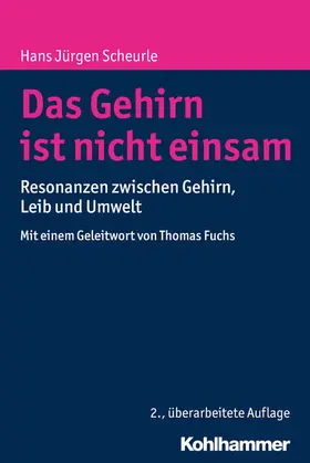 Scheurle | Das Gehirn ist nicht einsam | E-Book | sack.de
