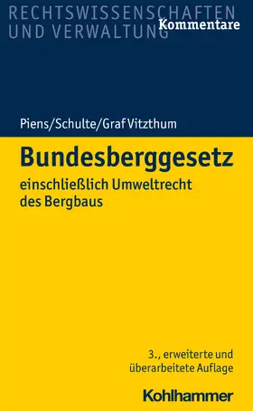 Piens / Schulte / Graf Vitzthum |  Bundesberggesetz | Buch |  Sack Fachmedien