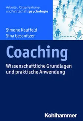 Kauffeld / Gessnitzer |  Coaching | Buch |  Sack Fachmedien