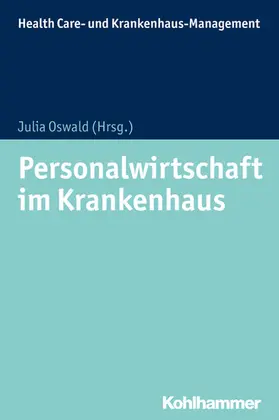 Oswald / Kurscheid / Zapp |  Personalwirtschaft im Krankenhaus | eBook | Sack Fachmedien