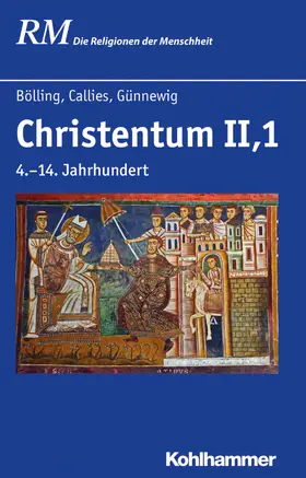 Bölling / Callies / Günnewig |  Christentum II,1 | Buch |  Sack Fachmedien