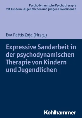 Zoja / Hopf / Burchartz |  Expressive Sandarbeit in der psychodynamischen Therapie von Kindern und Jugendlichen | eBook | Sack Fachmedien