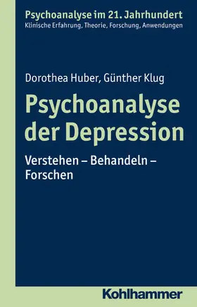 Huber / Klug / Benecke | Psychoanalyse der Depression | E-Book | sack.de