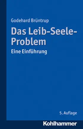 Brüntrup |  Das Leib-Seele-Problem | Buch |  Sack Fachmedien