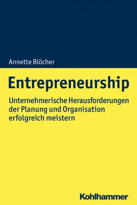 Blöcher |  Entrepreneurship | Buch |  Sack Fachmedien