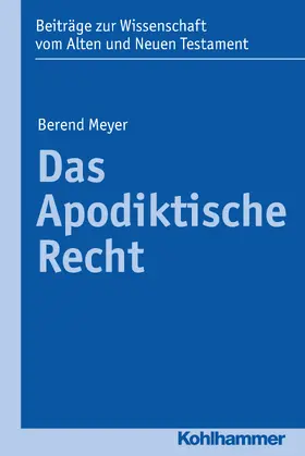 Meyer |  Das Apodiktische Recht | Buch |  Sack Fachmedien