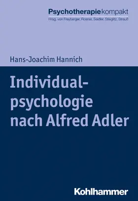 Hannich |  Individualpsychologie nach Alfred Adler | Buch |  Sack Fachmedien