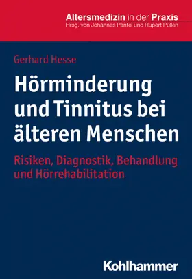 Hesse |  Hörminderung und Tinnitus bei älteren Menschen | Buch |  Sack Fachmedien