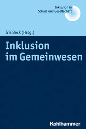 Beck |  Inklusion im Gemeinwesen | eBook | Sack Fachmedien