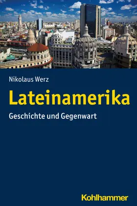 Werz |  Lateinamerika | Buch |  Sack Fachmedien