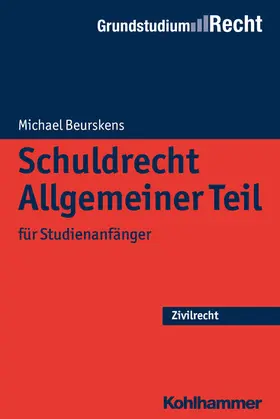 Beurskens / Eisele / Heinrich |  Schuldrecht Allgemeiner Teil | eBook | Sack Fachmedien