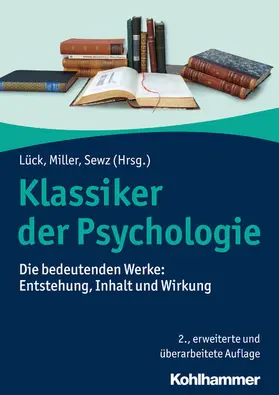 Lück / Miller / Sewz |  Klassiker der Psychologie | eBook | Sack Fachmedien