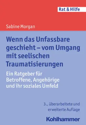 Morgan |  Wenn das Unfassbare geschieht | Buch |  Sack Fachmedien
